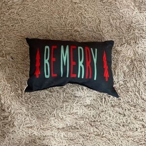 Be Merry Christmas Pillow!